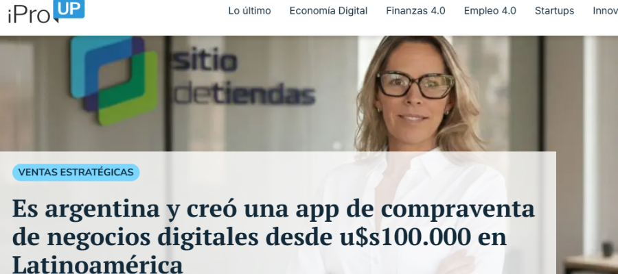 Es argentina y creó una plataforma de compraventa de negocios digitales desde u$s100.000 en Latinoamérica